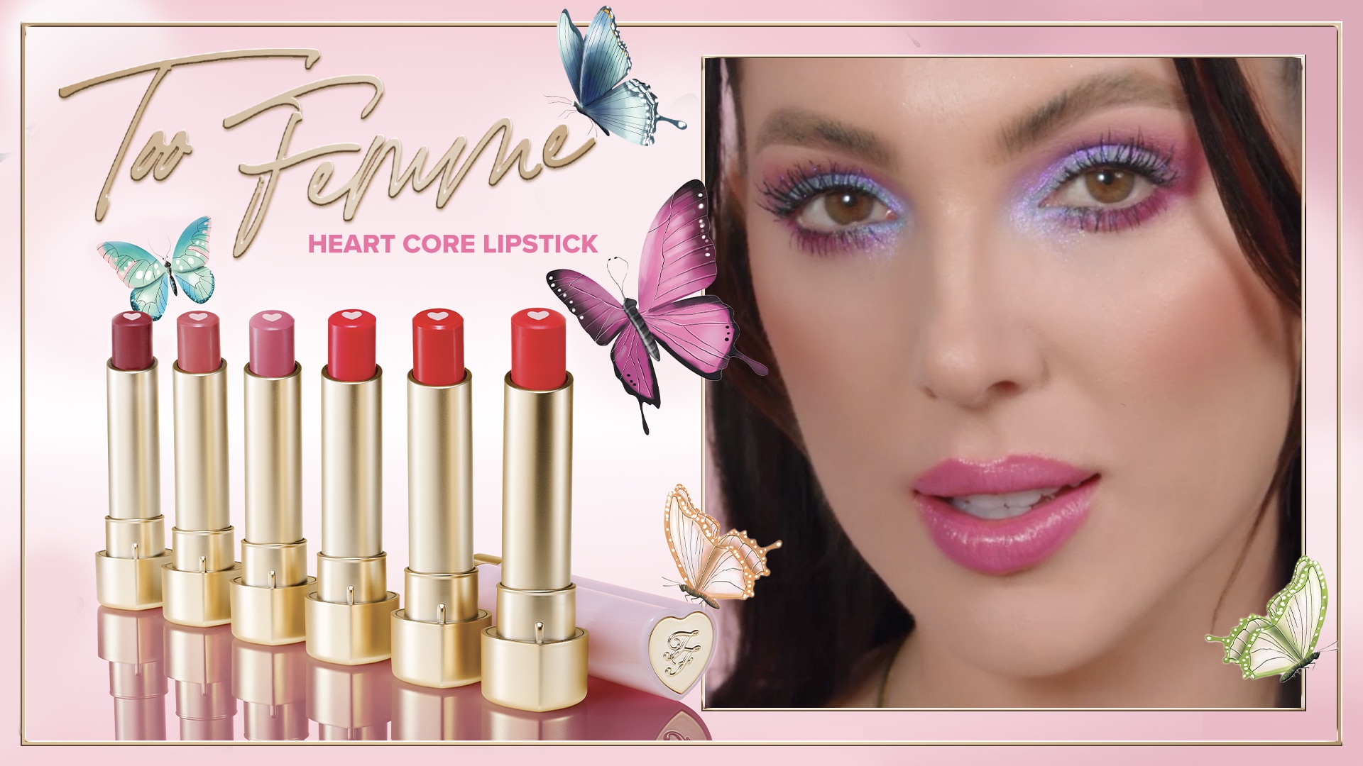 Too Femme Lipsticks Video